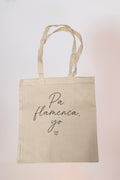 Tote bag "Pa flamenca yo"
